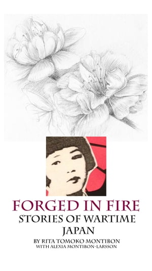 ForgedInFire:StoriesofWartimeJapan